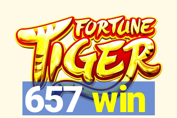 657 win